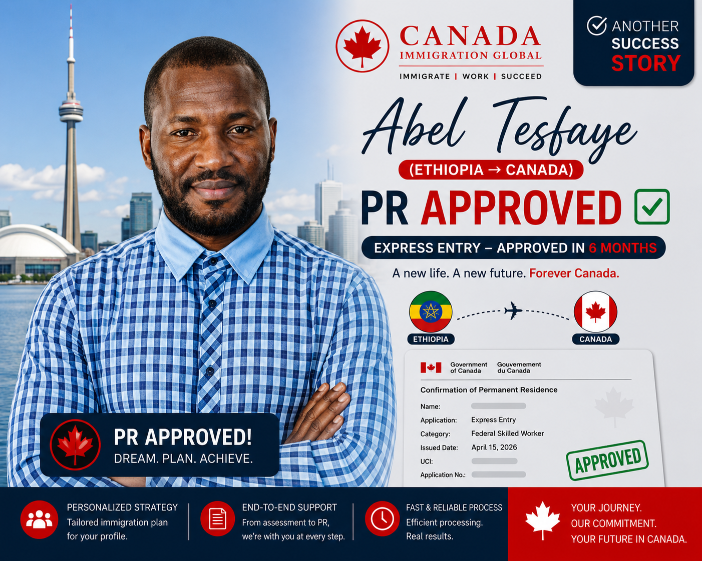 Abel Tesfaye — Express Entry PR Approved